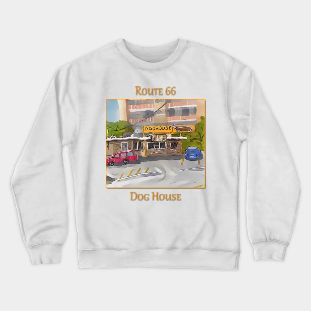 The Dog House on Route 66, in Albuquerque New Mexico Crewneck Sweatshirt by WelshDesigns